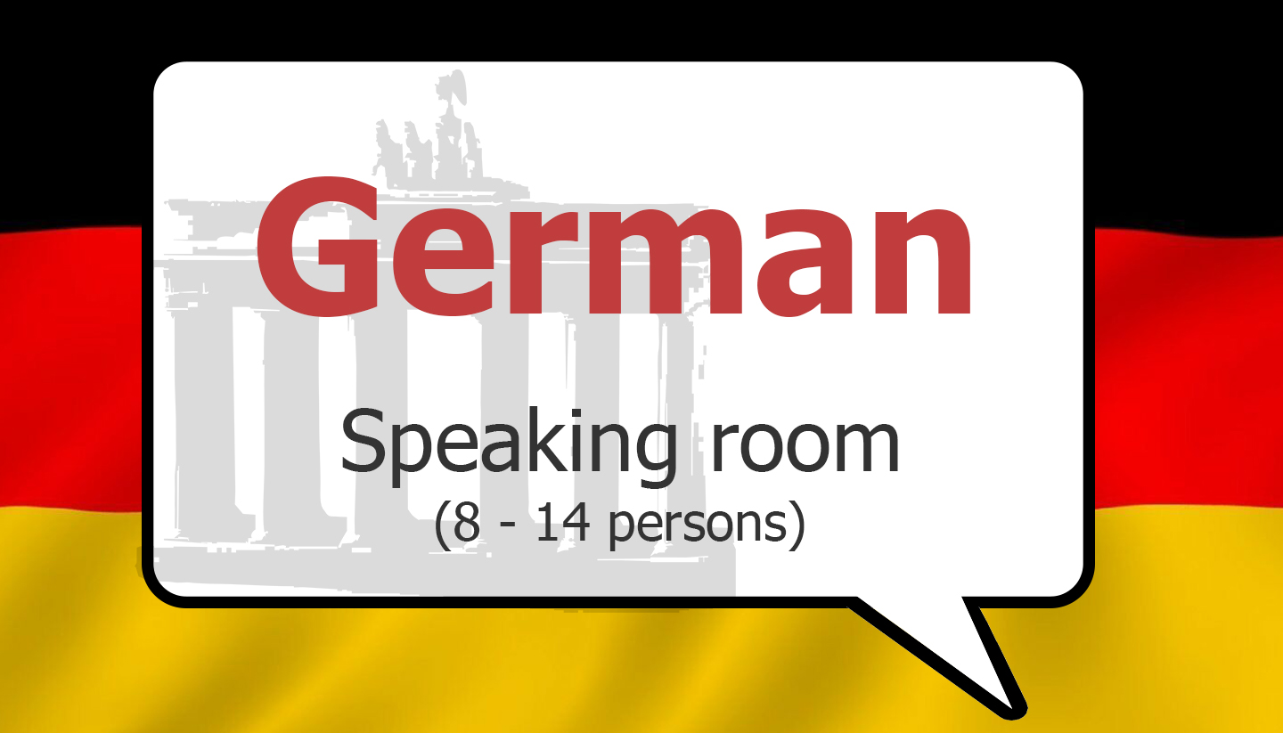Speak German. Speaking Room. He speaks german